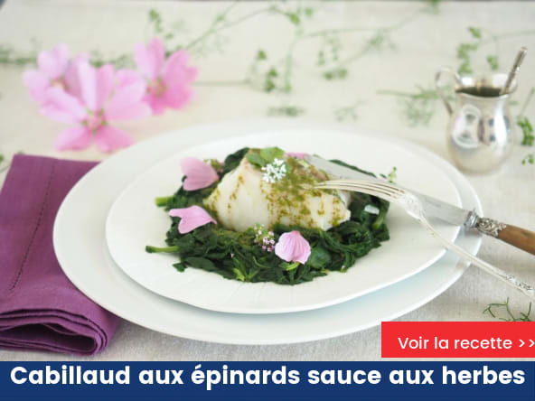 Cabillaud aux épinards sauce aux herbes
